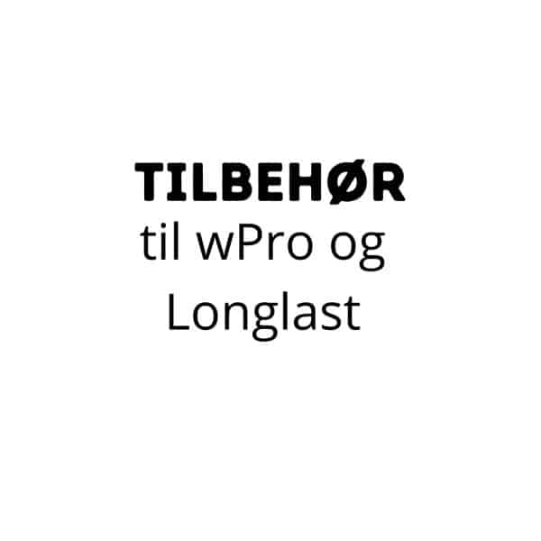 Tilbehør til wPro og Longlast